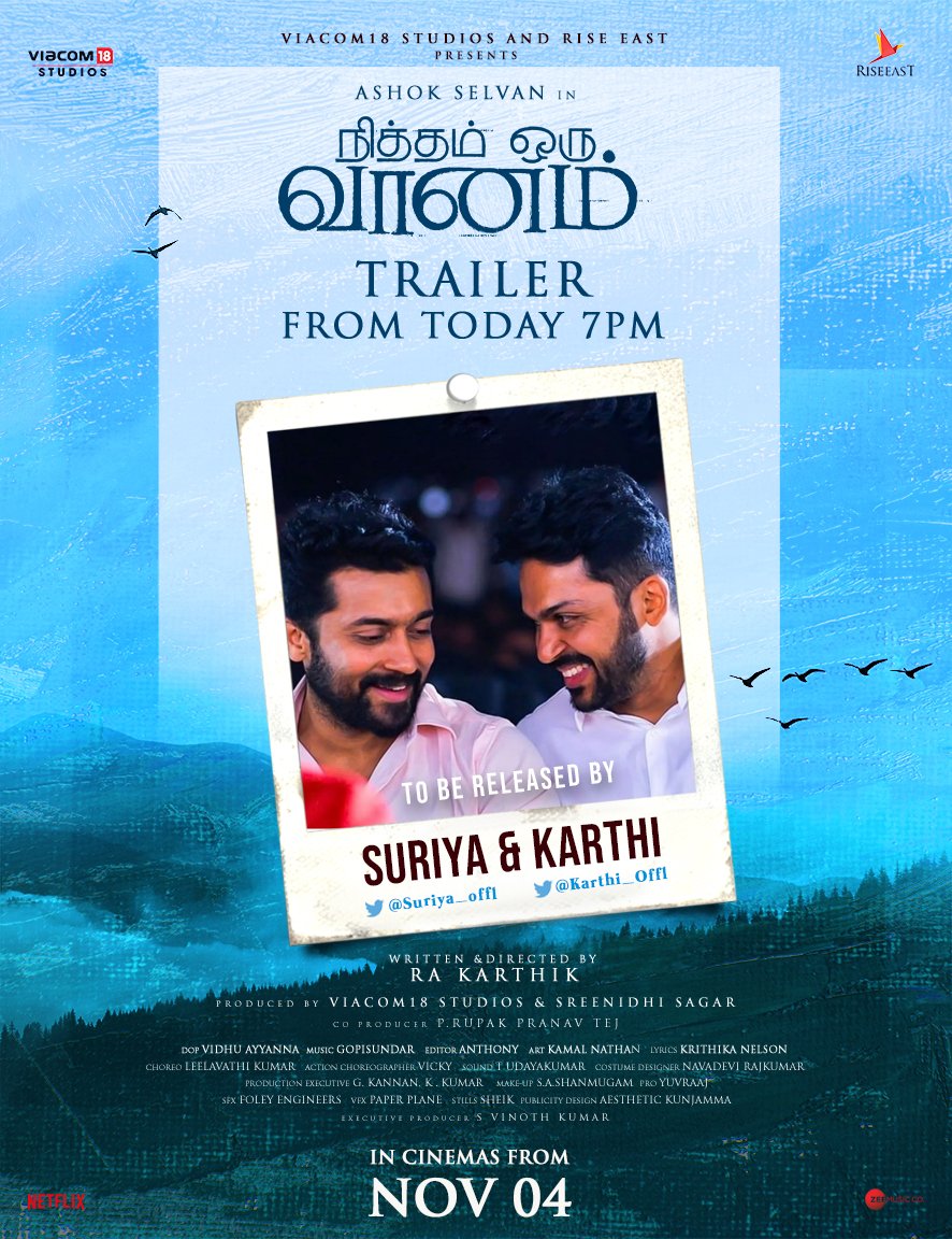 CinemaCriticss's tweet photo. #NithamOruVaanam Trailer Will Be Released By @Suriya_offl & @Karthi_Offl Today At 7PM✨
Stars: @AshokSelvan - @Aparnabala2 - @riturv - @ShivathmikaR - #Sshivida - @YoursEesha
Music: @GopiSundarOffl
Direction: @Rakarthik_dir
Theatrical Release On November 4
Tamil - Telugu https://t.co/pB5zU4rBJZ