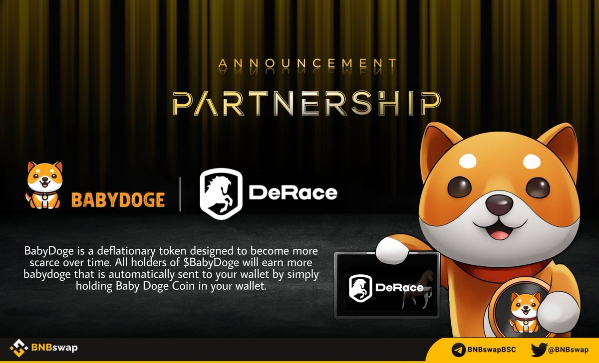 📢 @DeRaceNFT has announced a partnership with @BabyDogeCoin! $BabyDoge is a deflationary token designed to become more scarce over time. All holders of #BabyDoge will earn more baby doge that is automatically sent to your wallet by simply holding #BabyDogeCoin in your wallet.