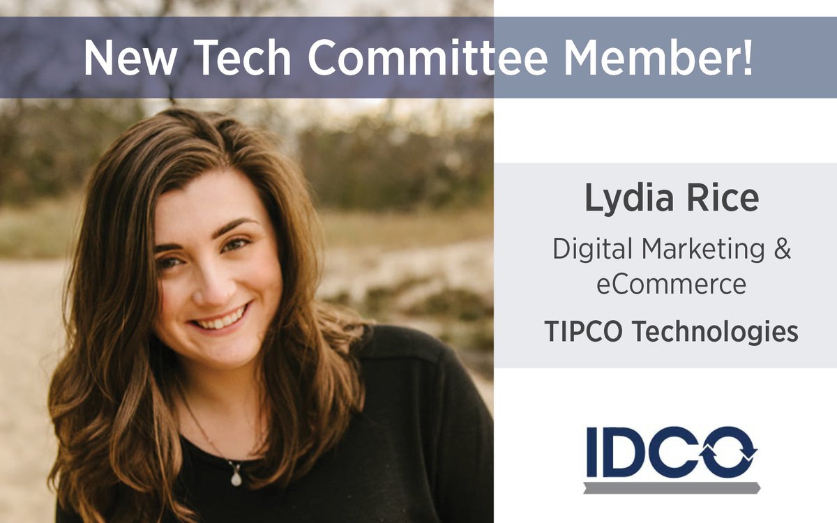 We are pleased to welcome Lydia Rice to the IDCO Tech Committee! Lydia specializes in digital marketing and eCommerce at TIPCO Technologies.
#IDCOCommittees