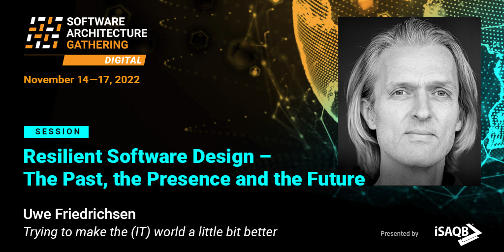 sag_conference's tweet photo. Resilient software design is a topic that became popular in the recent years. At the next #SAGconf you can join @ufried on a journey through the past, present and future of #ResilientSoftwareDesign.
๐ All details: https://t.co/CNflQGtfSq https://t.co/PfPDHdfr0X