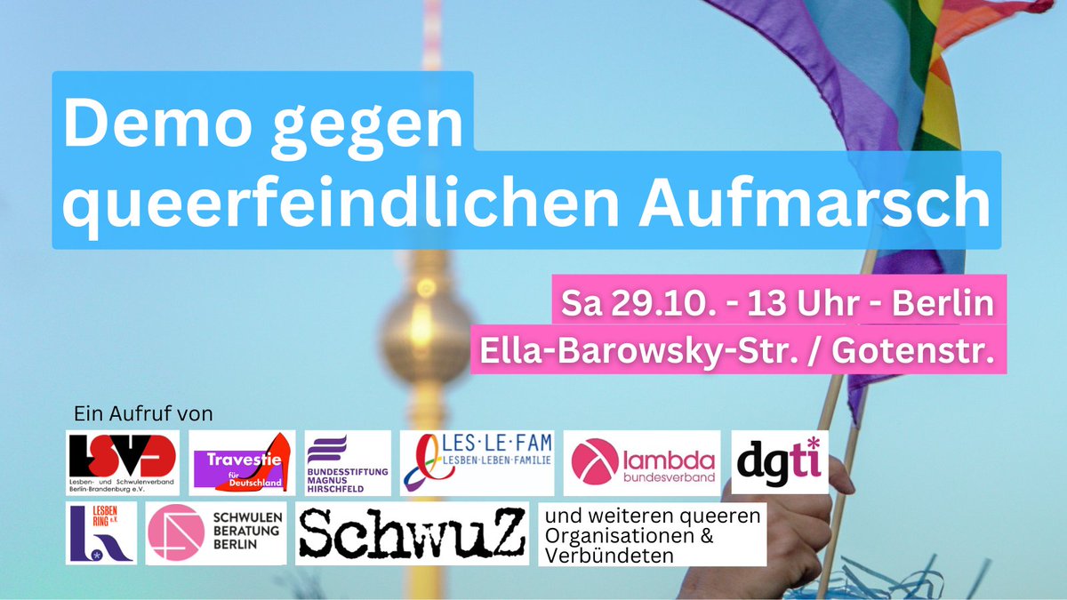 mhstiftung's tweet photo. #Berlin #Demoaufruf: Morgen, Sa. 29.10. um 13 Uhr zusammen mit Freund_innen zur Demo gegen #queerfeindlichen #Aufmarsch kommen. Treffpunkt: Ella-Barowsky-Straße Ecke Gotenstraße. "Wir lassen uns nicht einschüchtern! Berlin gehört uns allen" (gemeinsamer Demo-Aufruf queerer Orgas) https://t.co/MjQ44dVj7r