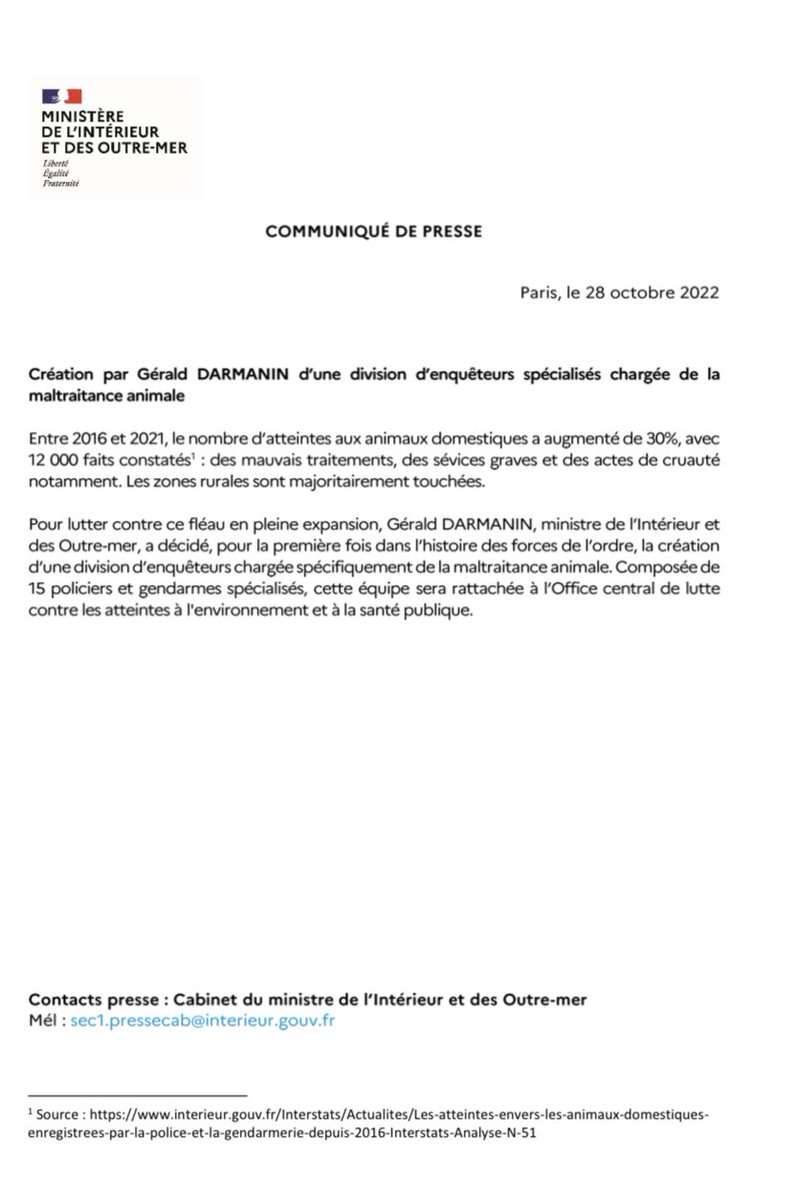 Pour lutter contre la forte augmentation de la maltraitance animale (12 000 faits constatés en 2021, soit +30% en 5 ans), j’ai décidé, pour la première fois dans l’histoire des forces de l’ordre, la création d’une division de 15 enquêteurs chargés spécifiquement de ce sujet 👇