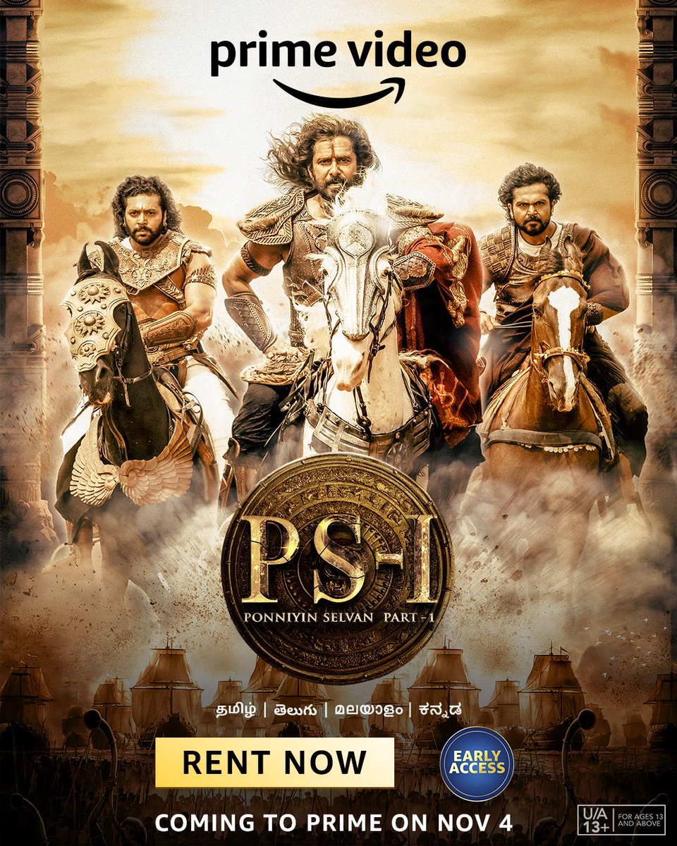 presenting the much awaited, larger than life, historical action-drama #PS1onPrime, rent to watch now! Coming to Prime on Nov 4 #ManiRatnam @arrahman @MadrasTalkies_ @LycaProductions @tipsofficial