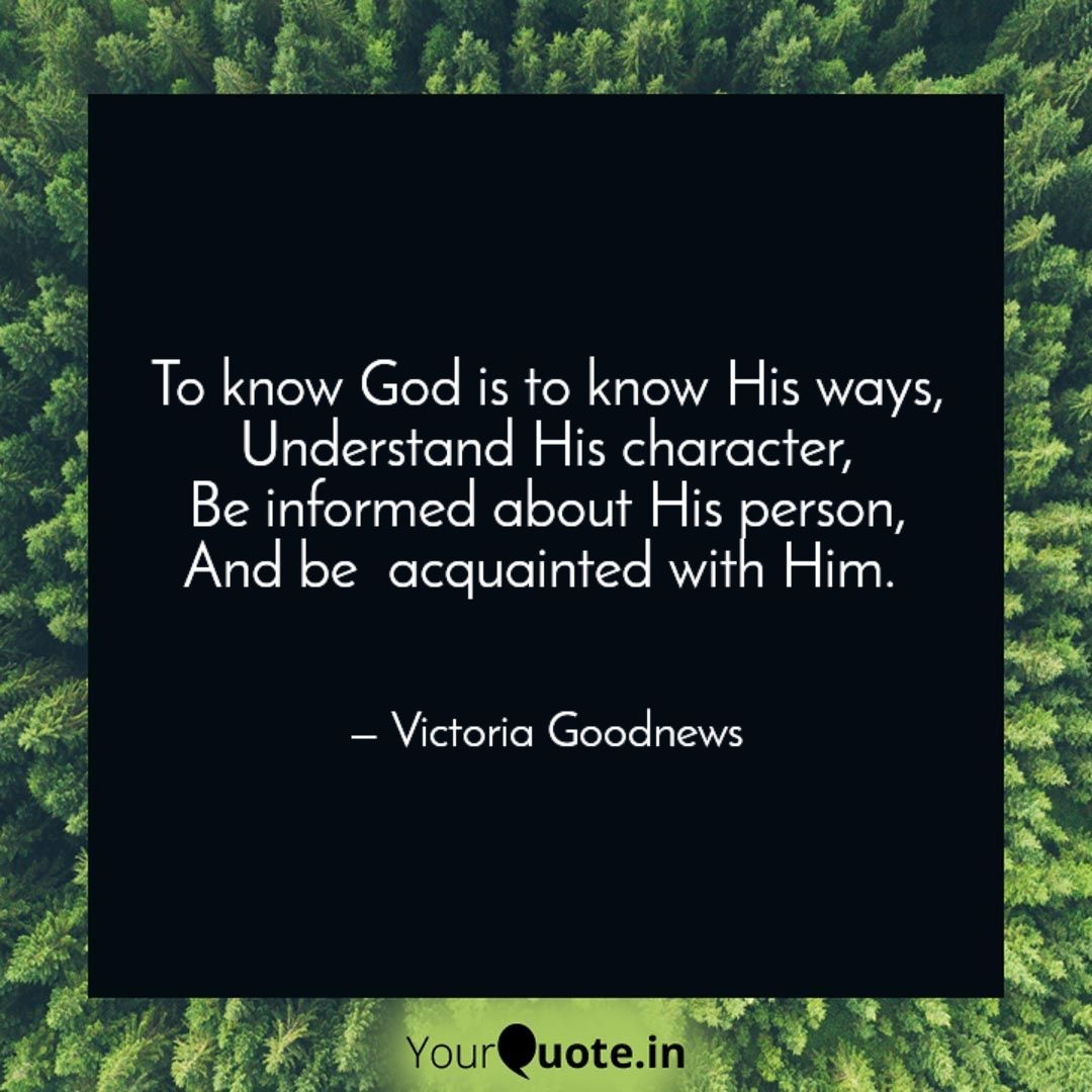 vicky_goodnews's tweet photo. Good morning Royalty👑, 

Knowing God is beyond an idea of his existence or proximity with seemingly 'spiritual things.'

To know God is to know His ways not just his acts...to Know the power in His name, not just the pronunciation😁.

#KnowingGod #GospelTruth #victoriagoodnews https://t.co/r1puBDX3iY