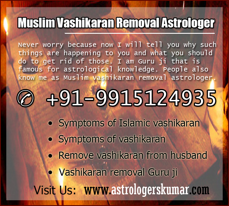AstrologerSKum1's tweet image. Muslim Vashikaran Removal #Astrologer
#vashikaran #astrology
Here you get to know about the symptoms of the vashikaran and you can also take a genuine solution to come out of it. I am Islamic astrologer that removes vashikaran.
✆ +91-9915124935
astrologerskumar.com/vashikaran/mus…