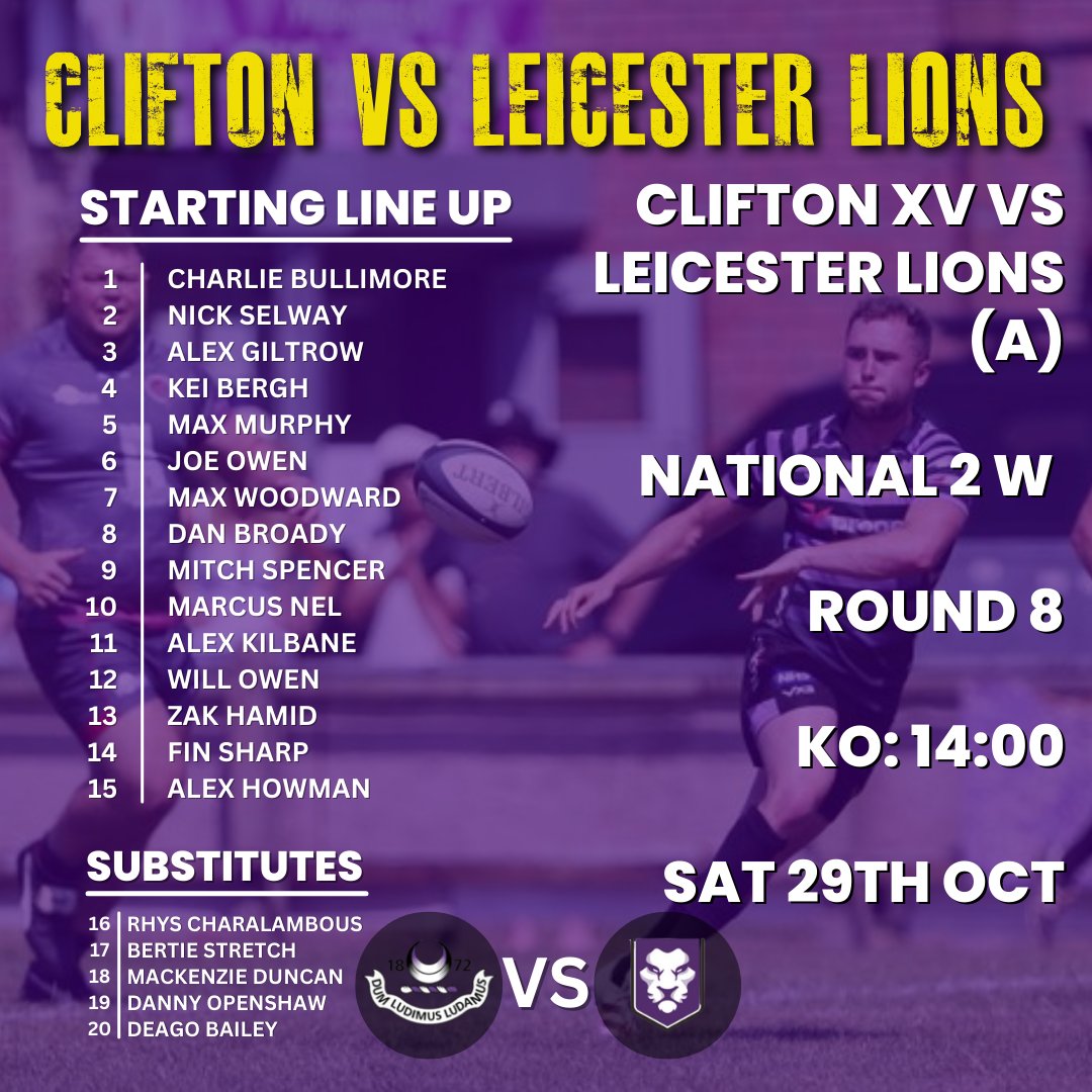 cliftonrugby's tweet photo. Here's your starting line-up for tomorrow's away game: CLIFTON vs LEICESTER LIONS🏉
Good luck to the guys heading to Leicester! We're all supporting you.💪
⏰KO: 14:00
📍Blaby, LE8 4DY
#cliftonrugby #awaygame #supportingtheteam #startinglineup #teamsheet https://t.co/jIKyPAOzZ4