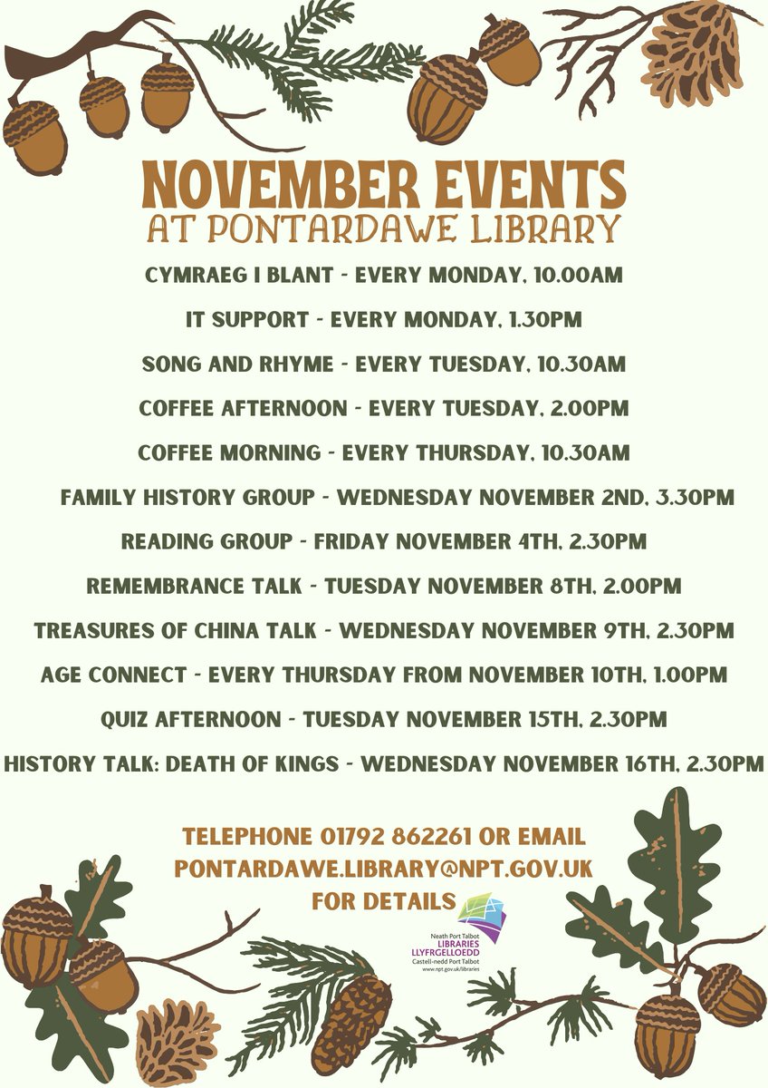 November events at @pontylibrary Telephone 01792 862261 or email pontardawe.library@npt.gov.uk for detail