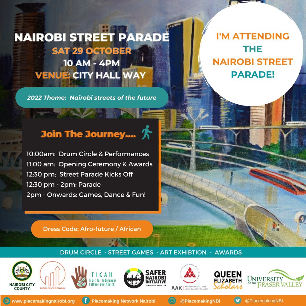 Join the Nairobi Street Parade on *Saturday, 29th October City Hall Way at 10:00am* Share your ideas for Nairobi Streets of the Future, take part in the street parade and drum circle. Enjoy performances, dance, and games too. Free for all, invite you networks! #placemakingweek