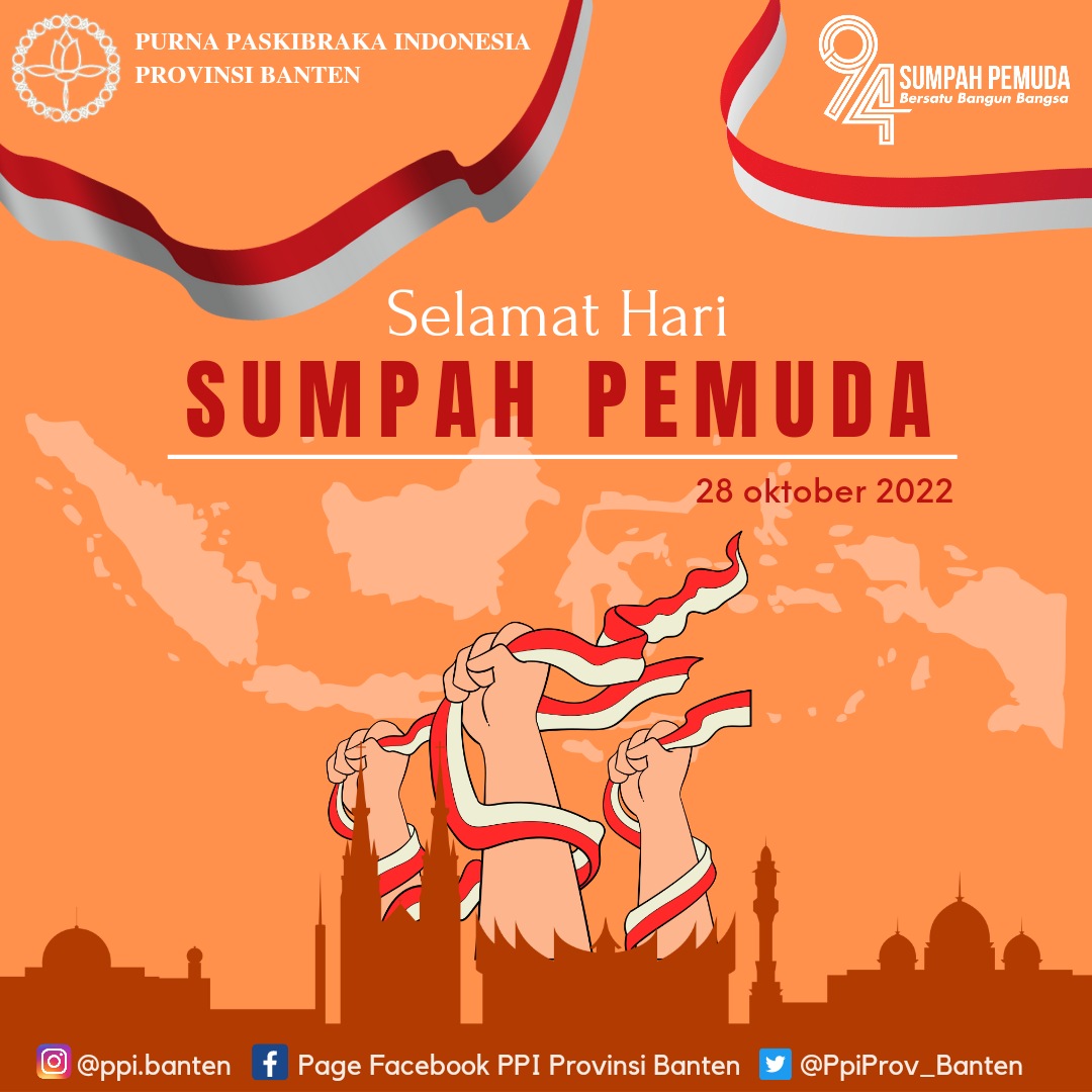 PpiProv_Banten's tweet photo. Purna Paskibraka Indonesia Provinsi Banten mengucapkan Selamat Hari Sumpah Pemuda yang ke 94.

Bersatu Bangun Bangsa

#PPIBANTEN #PPIProvBanten #sumpahpemuda #SumpahPemuda94 https://t.co/4txzDMixlz