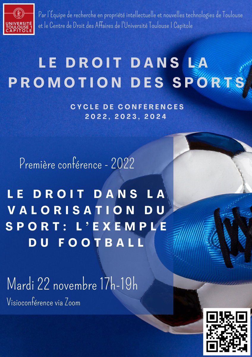 3 ans. 3 conférences. 3 compétitions. @UT1Capitole
 
⚽️ Première conférence : « Le droit dans la valorisation du sport : l’exemple du football » ⚽️
 
Mardi 22 novembre 17h-19h (visioconférence).
 
Inscriptions : bit.ly/3DccFbR

#droit #sport #foot2022 #rubgy2023 #JO2024