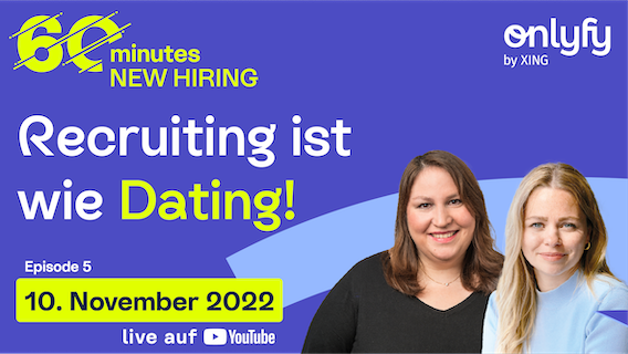 Online-Event: Warum Recruiting wie Dating ist! - *onlyfy.com/de/events/60-m…*