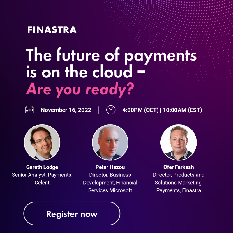 FinastraFS's tweet photo. Are you considering adopting cloud solutions to support your payments business?

Register for this webinar to discover how you can join the cloud movement today!