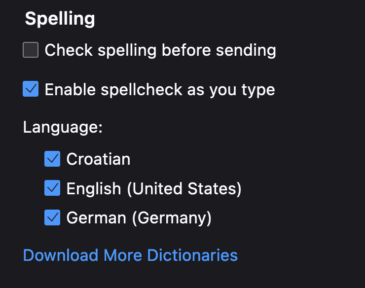 mozthunderbird's tweet photo. It's estimated that more than half the world is bilingual. That's why Thunderbird 102 supports spell-checking with multiple language dictionaries, simultaneously! 

Enable it in ⚙️ Settings ➡️ Composition https://t.co/dXv04moDsK