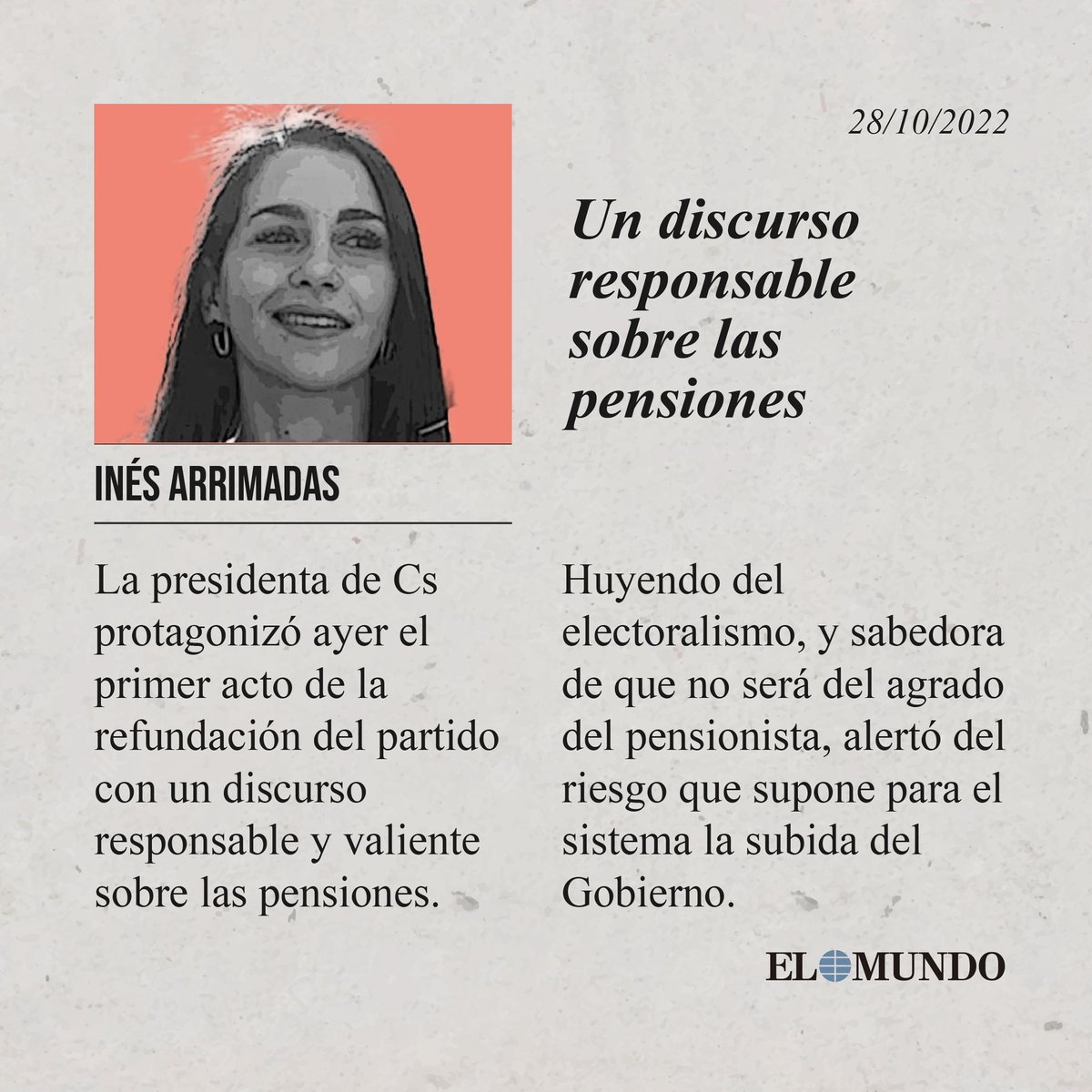 Hoy <a href="/elmundoes/">EL MUNDO</a> reconoce la responsabilidad de <a href="/InesArrimadas/">Inés Arrimadas</a>, la única voz que ha vuelto a constatar lo evidente: el electoralismo de PSOE y PP acabará reventado el sistema público de pensiones.

Seguiremos diciendo la verdad a los españoles y planteando reformas necesarias.