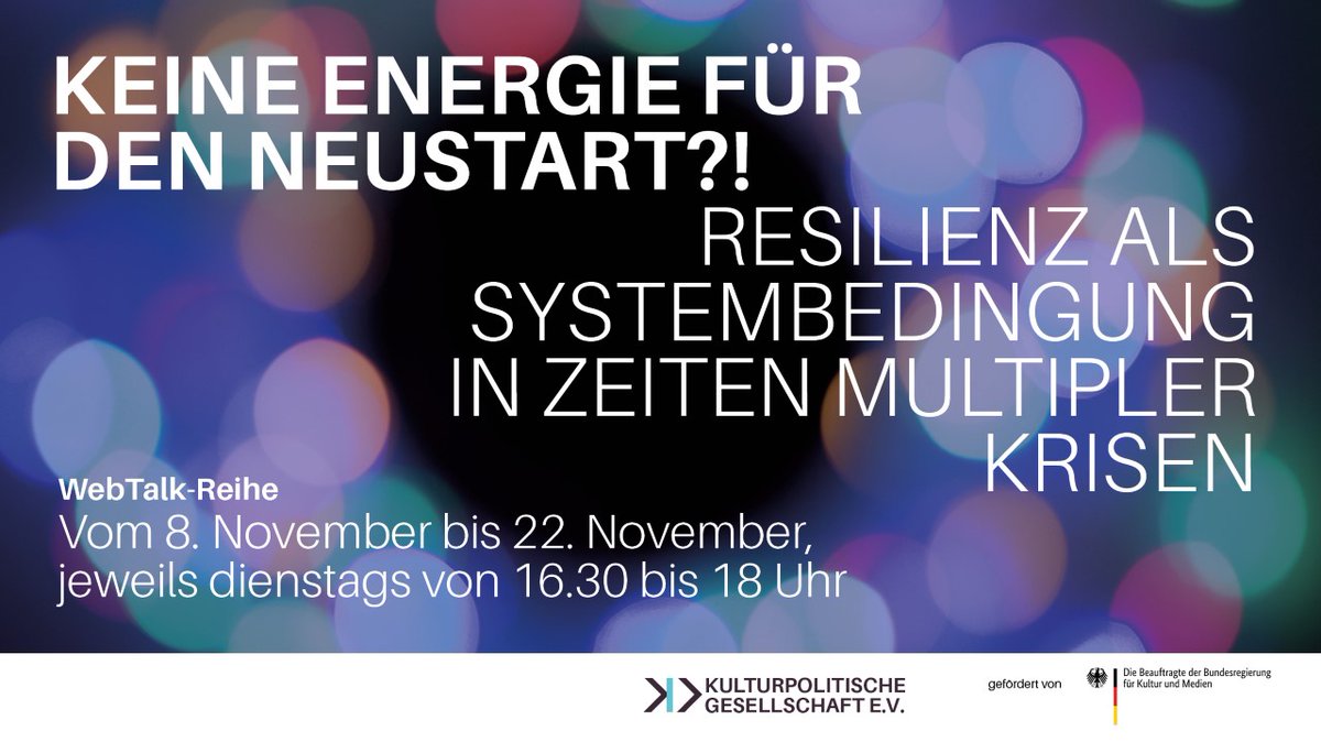 Unsere nächste WebTalk-Reihe startet. Wir beschäftigen uns mit den Auswirkungen multipler Krisen auf den Kulturbereich und den Anforderungen für mehr Resilienz.

Anmeldungen sind hier möglich:
form.typeform.com/to/OggmOJZi?ty…

Alle Infos gibt es hier:
kupoge.de/web-talk/

#kupoge2022