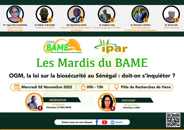 📢27e édition des Mardis du <a href="/bame_isra/">ISRA BAME</a>  sur « #OGM, la loi sur la #biosécurité au #Senegal : doit-on s’inquiéter ? »
📅mercredi 02 novembre 2022 à partir de 09 heures au Pôle de recherches de Hann (LNERV).
ipar.sn/27e-edition-de…
#biosecurite #kebetu #consommation
