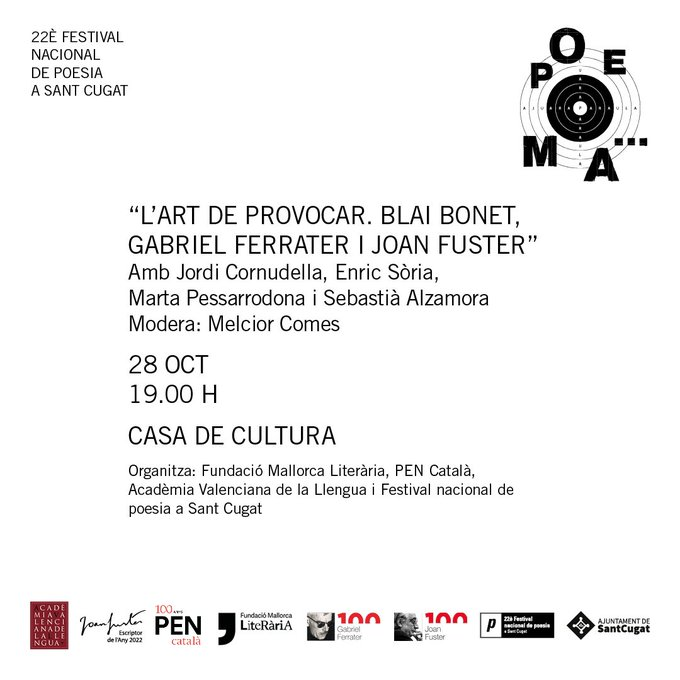 FNPoesiacat's tweet photo. ⚫️ Avui finalitza el #FNP22! I clou amb un acte imperdible:
◼️ "L'art de provocar. Blai Bonet, Gabriel Ferrater i Joan Fuster"
◾️ Jordi Cornudella, Enric Sòria, Marta Pessarrodona, @sebastialzamora i @MelciorComes
➖ 19 h a la Casa de Cultura
@AVLoficial @pencatala @mcaliteraria https://t.co/ANg1HqbIiE