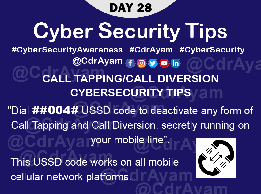 CDR_Ayam's tweet photo. Day28/31 #Tip28 CALL TAPPING/DIVERSION
#CyberSecurity Tip by @CDR_Ayam
#CybersecurityAwarenessMonth #CyberSecMonth #infosecurity #informationsecurity #infosec #cyberattacks #DeepLearning #cybersecuritytips #IoT #CyberSecurityAwareness #DevOps #Python #cedi #iOS16 #cybercrime https://t.co/8y1wC5wgmp