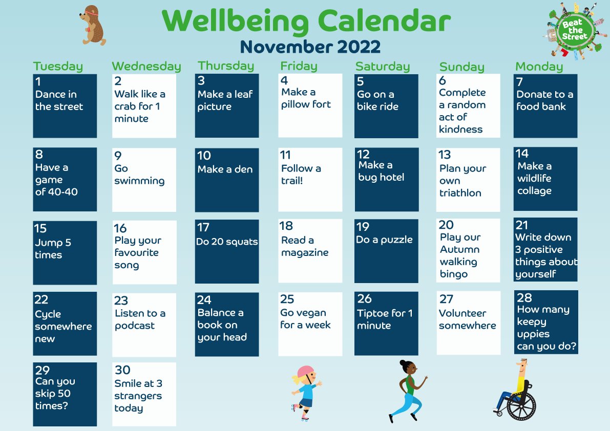 The clocks have changed and as the darker nights approach do make sure you are looking after your wellbeing! Here is our November calendar to help you with some ideas