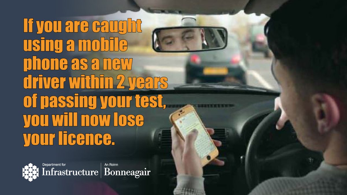NEW DRIVERS - never lift or use a mobile phone while driving. Your reaction time will increase, you will be more likely to fail to detect hazards and you will be more prone to drifting outside your lane. @deptinfra @TrafficwatchNI @NIRoadPolicing @NIFRSSafety @Newdriverni