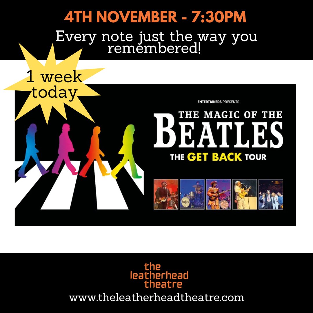 A WEEK TO GO - An authentic, lively dose of 'Beatlemania' - And we are offering a 2 for 1 on all entry drinks! 
Book your ticket now &amp; have yourself a fantastic night out. 
theleatherheadtheatre.com/whatson/the-ma…

#leatherheadtheatre #beatlestribute #supportlocal #livemusic