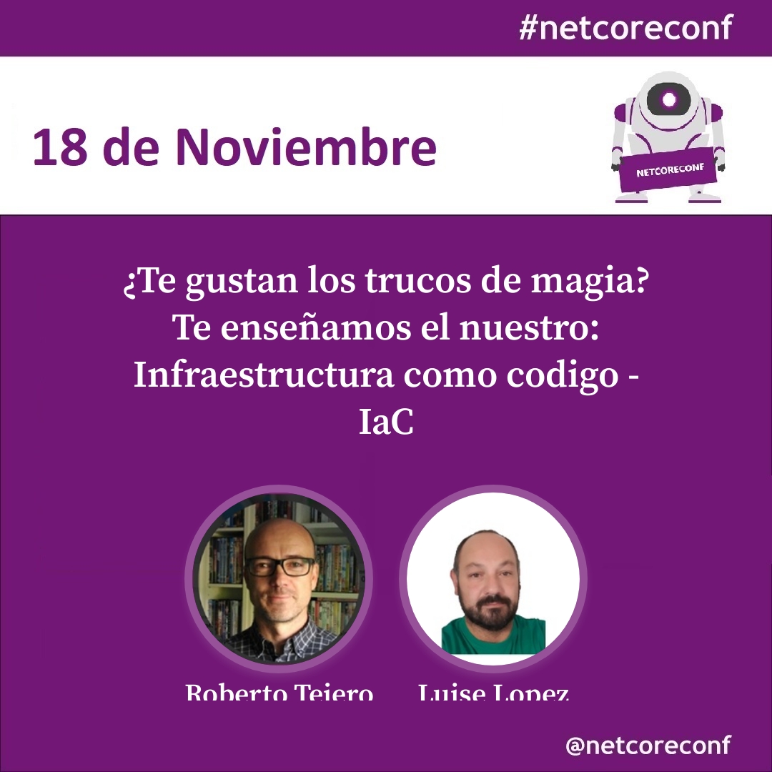 netcoreconf's tweet photo. ‼️Speakers‼️
Continuamos con dos debutantes en la NetCoreconf @robtejero &amp; @luiselopezlopez nos hablarán sobre Infraestructura como código. No te la quieres perder no? Pues saca tu entrada gratuita antes de que se acaben
📅 18. Noviembre 
📍 Madrid
👉https://t.co/1p6RSMFmWu https://t.co/Qg1OWb52Hw