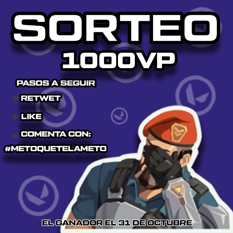 ¡SORTEO EXPRÉS!

1000VP para Valorant (Obviamente)

Pasos a seguir:
-Retwit
-Like
-Comenta con: #metoquetelameto

El ganador se dará a conocer el 31 de octubre en mi canal de twitch.
twitch.tv/metogamesss