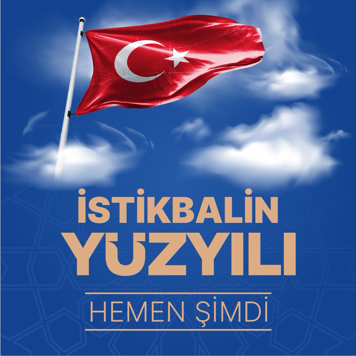 İstikbalin yüzyılı hemen şimdi… Türkiye Yüzyılı…
