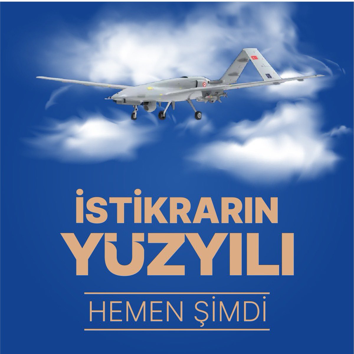 İstikrarın yüzyılı hemen şimdi… Türkiye Yüzyılı…