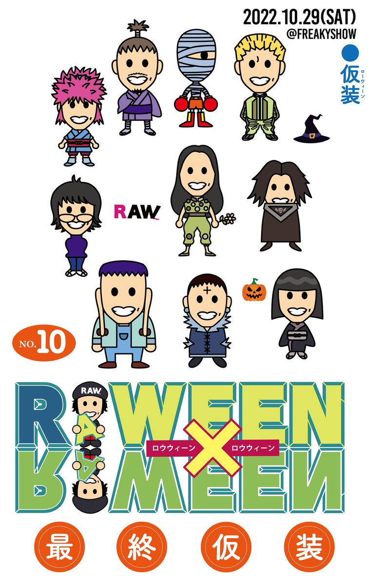 raw_snap's tweet photo. 明日です🔥

タイテも公開！

ズバッとバシッと10時間！
駆け抜けましょう🔥🔥🔥

前売りもなく、仮装もして来なくても大丈夫なので、フラッと遊びに来てください💀

#raween  

@freakyshowszok 
@raw_snap 

詳細

https://t.co/Yp9uEv2N90 https://t.co/OuvkdZYh9N