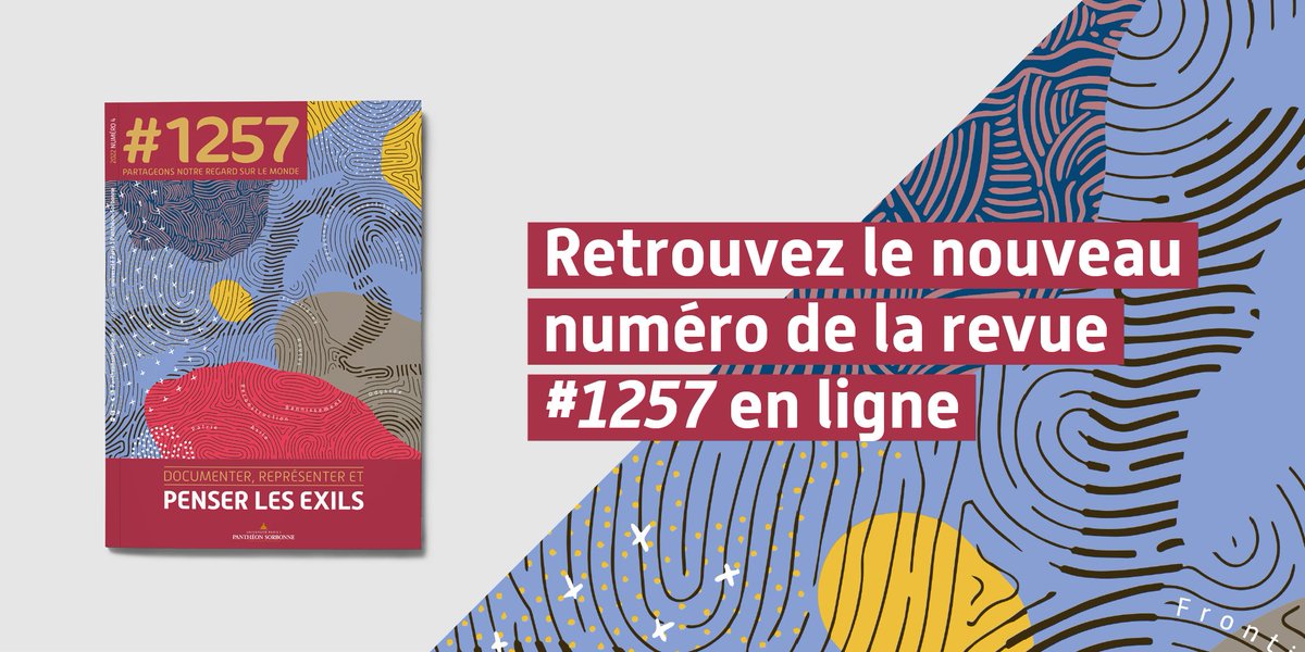 SorbonneParis1's tweet photo. 📖 Connaissez-vous #1257 ?

La revue de vulgarisation scientifique de l’université #Paris1PanthéonSorbonne vient de publier son nouveau numéro, sur le thème des exils.

Lisez la revue en ligne ou sur votre liseuse 👉 https://t.co/NuTDZlbGzW https://t.co/nu7DQnlAeg
