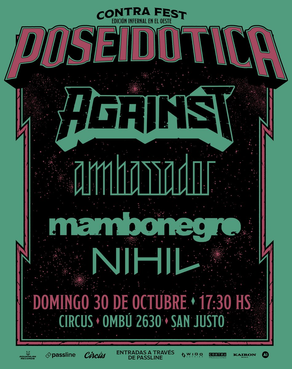 aquatalan's tweet photo. Domingo 30/10 #ContraFest con @poseidotica, @againstmetal, Ambassador, @mambonegro y Nihil en @CircusBarRock de San Justo
Últimos tickets de preventa 3 con descuento: https://t.co/x0xuDwfshB https://t.co/otnQPf2eSA
