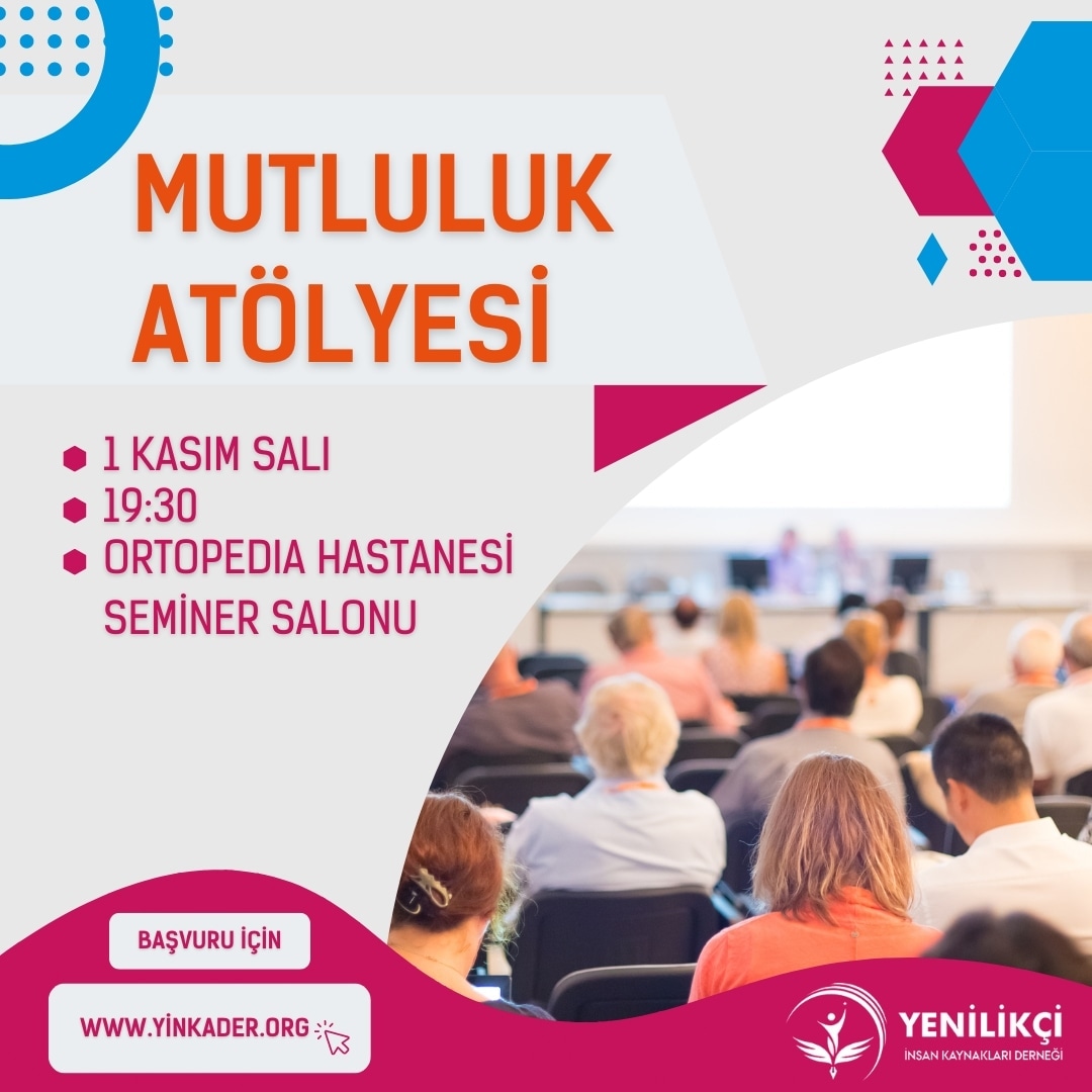1 Kasım Salı günü 19:30’da dernek üyelerimiz ve gönüllülerimiz ile Doç.Dr. Oğuzhan KIRDÖK'ün gerçekleştireceği Mutluluk Atölyesi etkinliğinde bir araya geliyoruz!
Başvuru için: yinkader.org