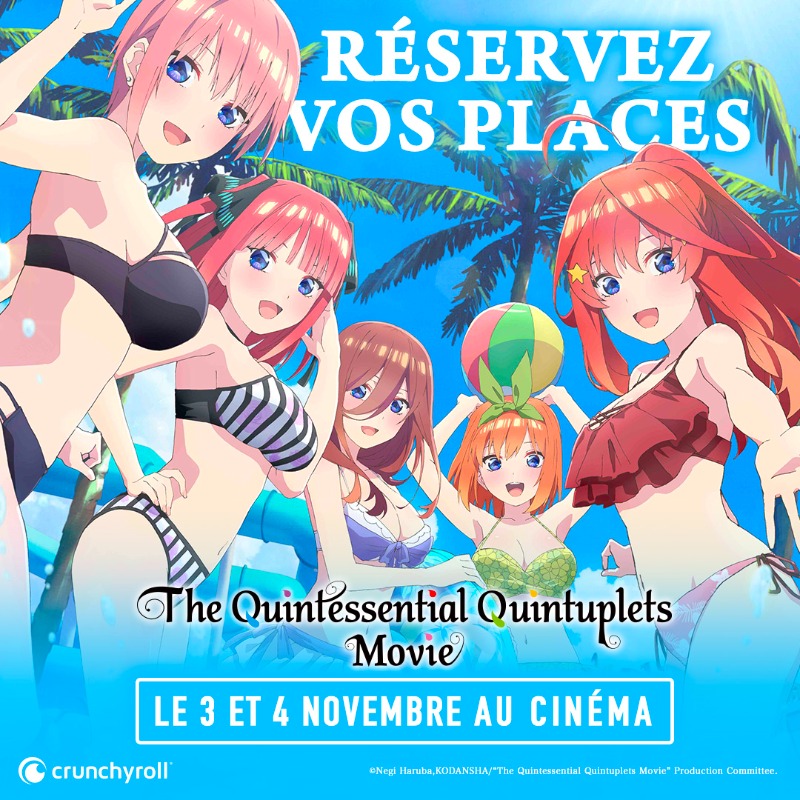 Crunchyroll_fr's tweet photo. L’une d’elles est sa future épouse, mais laquelle ? 

Découvrez le final de la saga The Quintessential Quintuplets, le 3 et 4 novembre au cinéma. 🎬