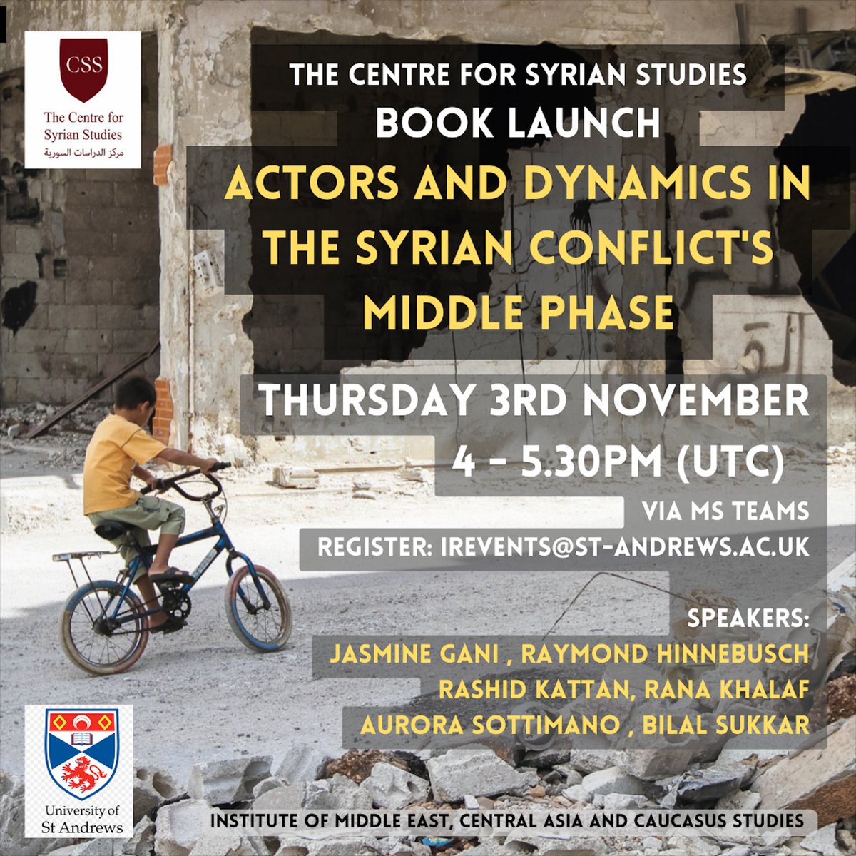 SyriaStudies's tweet photo. 📣Join us for the @SyriaStudies Book launch next week: 

🚨 Actors and Dynamics of the Syrian Conflict's Middle Phase - Thursday 3 November 4 -5.30PM

Registration details below ⬇️

@univofstandrews @StAndrewsIR @MecacsStA https://t.co/HD51Pp8ooX
