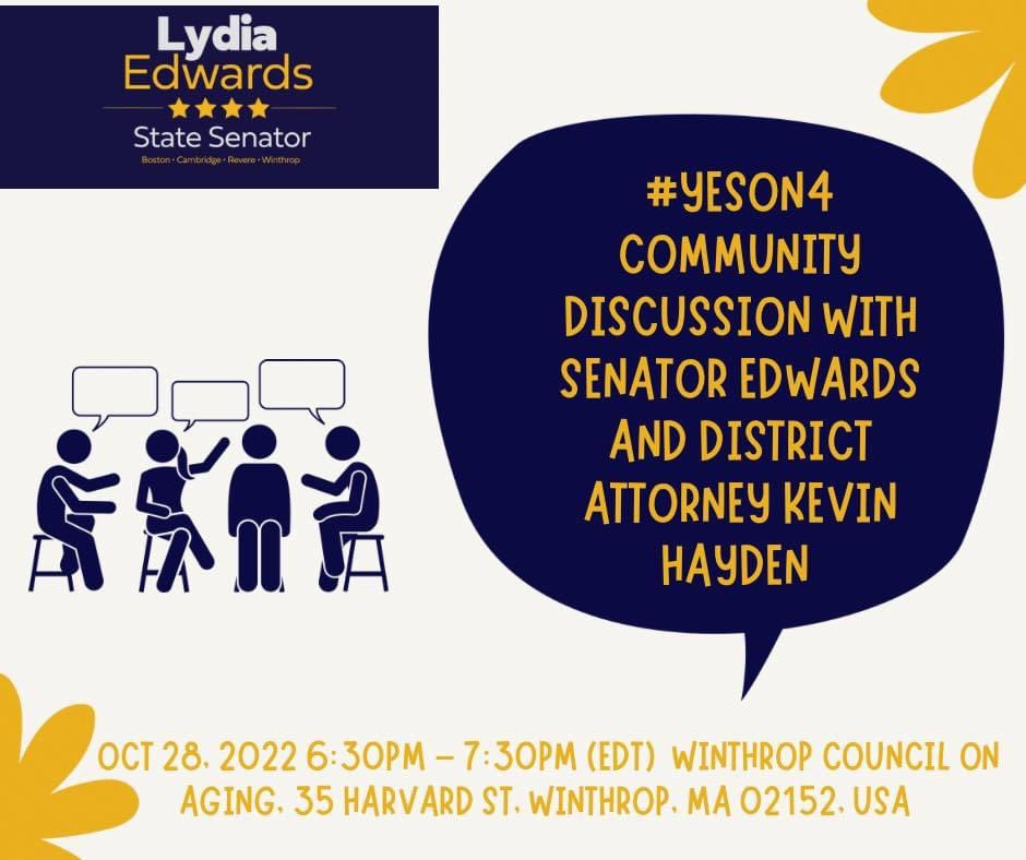 Join us tonight for a community discussion with me and Suffolk County District Attorney @DAKevinHayden regarding Question 4. The community discussion will be held at 35 Harvard St, Winthrop, MA 02152. @yesonfourma #mapoli