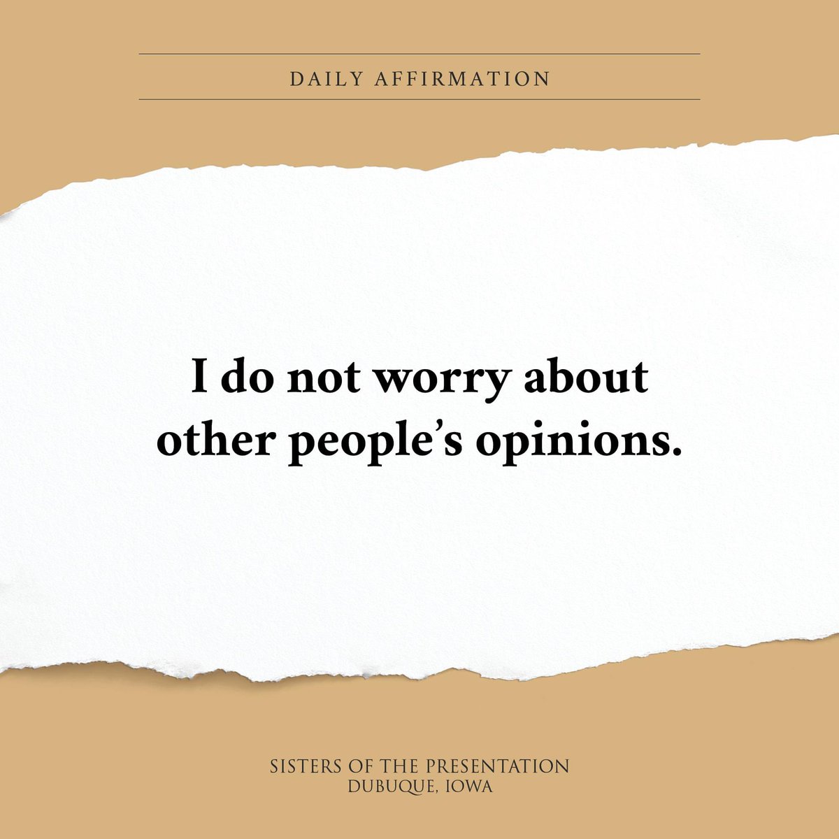 Daily Affirmation: I do not worry about other people’s opinions.#dbqpbvms #dailyaffirmations