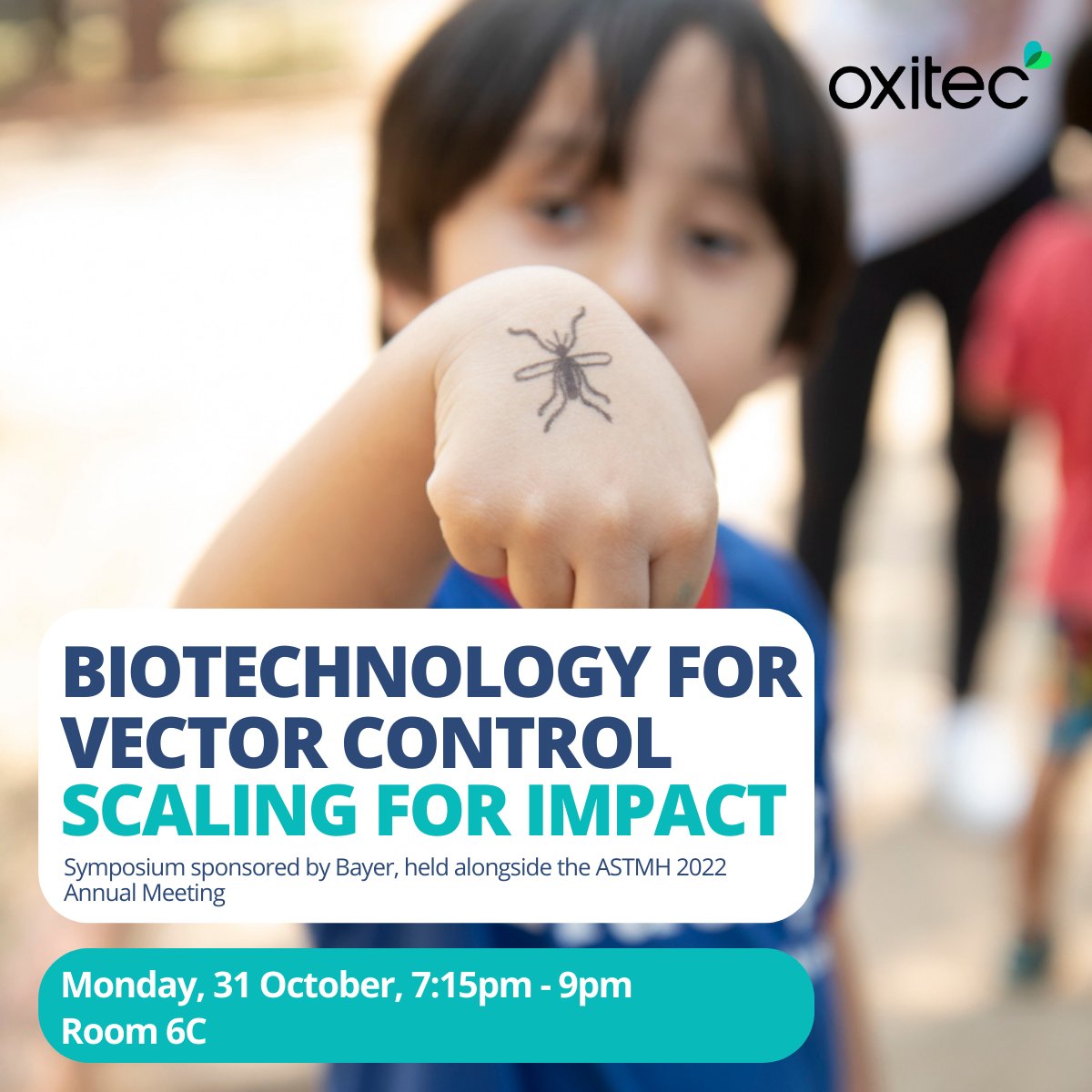 Join #Oxitec’s leadership at our @ASTMH symposium on Monday, 31st October, for a discussion about Friendly™ solutions for #MosquitoControl. 'Biotechnology for Vector Control: Scaling for Impact” Find out more: bit.ly/3Wf1Qyv #ASTMH #ASTMH2022