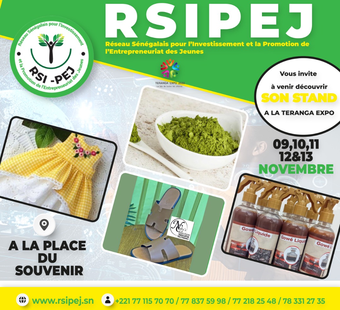 Rsipej's tweet photo. Le RSIPEJ vous invite à son STAND au TERANGA EXPO 2022 à la place du souvenir du 9 au 13 novembre prochain.

#terangaexpo #foire #exposition #entrepreneuriat #Sénégal #adepme #der #conférence #entreprise #innovation https://t.co/T4ojvbDWDT
