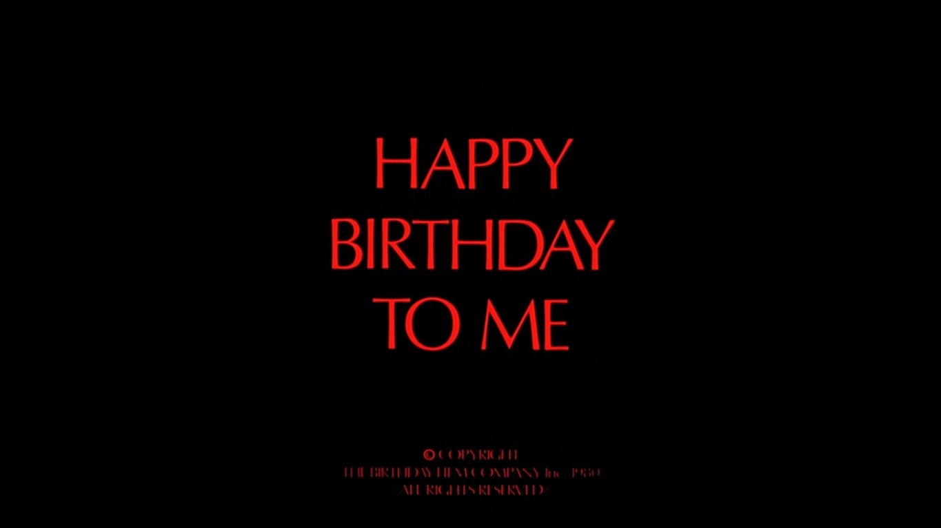 Happy Birthday to Me (1981) dir. J. Lee Thompson 