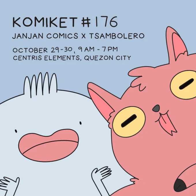 Hope to see you at Komiket! 😊💙 Nasa table #176 kami ni @tsambolero 