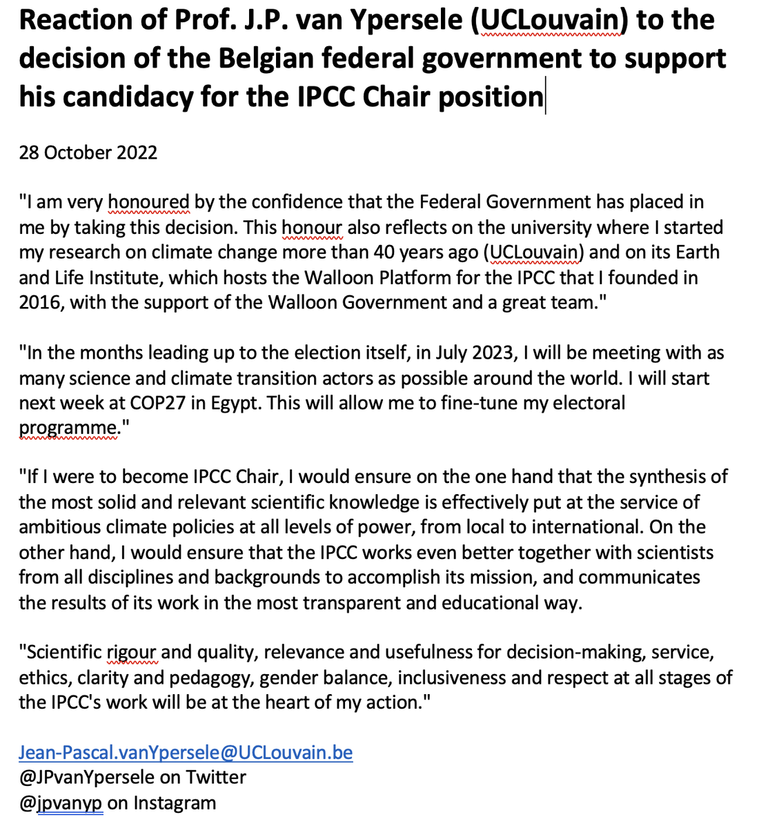 The Belgian federal government just decided, at the initiative of State Secretary <a href="/ThomasDermine/">Thomas Dermine</a>, to support my candidacy to the #IPCC Chair position (election in July 2023). My comments below 👇