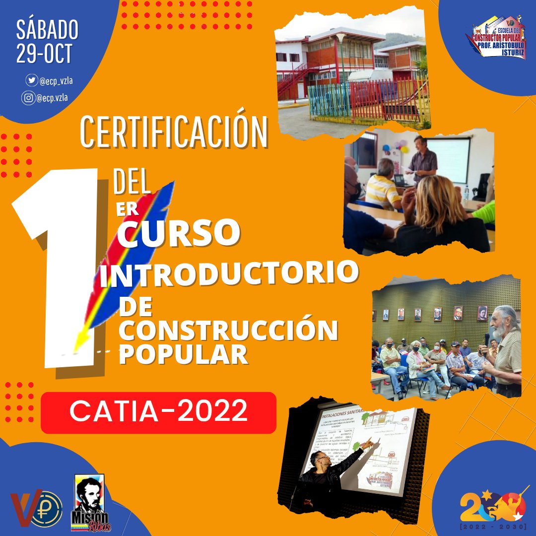 ecp_vzla's tweet photo. #28Oct| ¡Este sábado #29Oct tendremos el orgullo de certificar! El 1er Curso introductorio de la Construcción Popular. Catia-2022.
@IMVillarroel1 
@Minhvi_Oficial 
@m_ribasnacional 

#VenezuelaTierraDePaz https://t.co/A4Cr6SgYkh