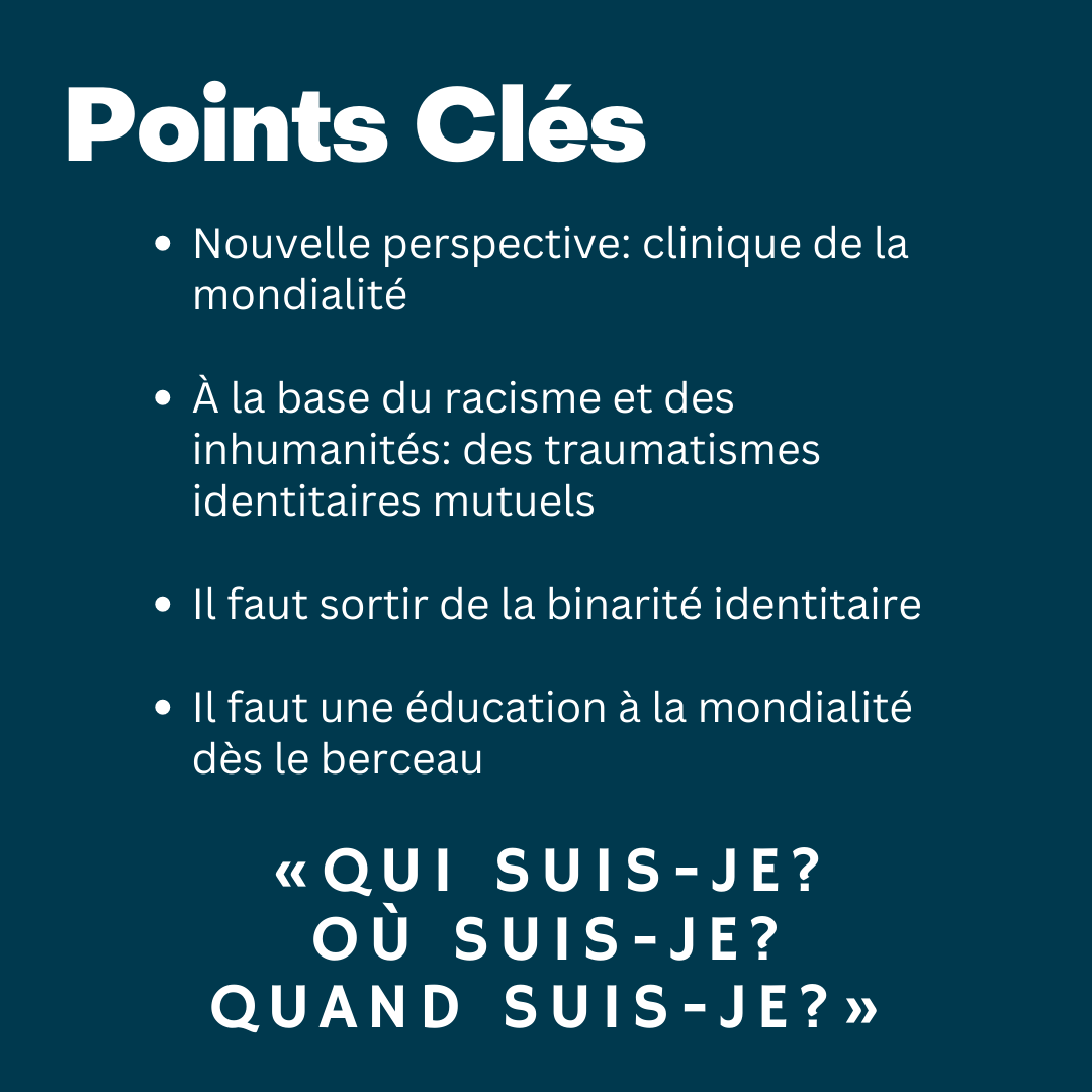 uoVTRaC's tweet image. Nouvelle perspective présentée par Dr Derivois sur une #CliniqueDeLaMondialité. Les traumatismes identitaires mutuels pourraient être à la base du racisme et des inhumanités. Il faut sortir de la binarité identitaire et éduquer dès le berceau sur la #mondialité. #BMHConf22