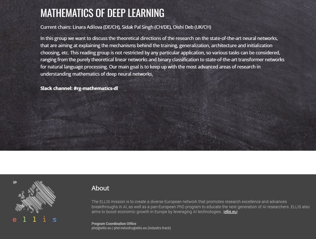 I am delighted to be a chair for an <a href="/ELLISforEurope/">ELLIS</a> Reading Group on Mathematics of Deep Learning along with <a href="/LinaraAdylova/">Linara</a> and Sidak <a href="/unregularized/">Sidak Pal Singh</a>. The link to join the group is here - bit.ly/3fjh8la, looking forward to meeting new people! <a href="/CompSciOxford/">Oxford Comp Sci</a> <a href="/oxengsci/">Engineering Science, Oxford</a>