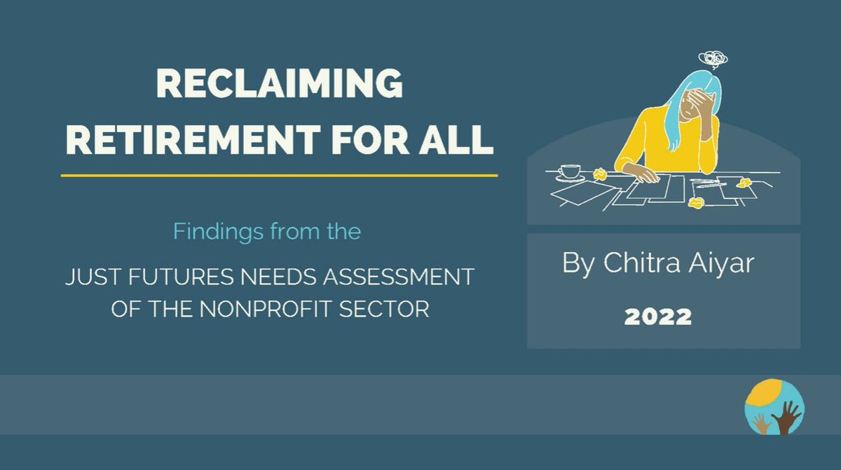 Nonprofit New York (@nonprofitny) on Twitter photo <a href="/JustFuturesCo/">Just Futures</a> releases its second report "Reclaiming Retirement for All" by author Chitra Aiyar. In the report, she details the administrative burdens & small nonprofit challenges. Thank you to #JustFutures for allowing us to collaborate with you.
justfutures.co/rrfa-report <a href="/JustFuturesCo/">Just Futures</a> releases its second report "Reclaiming Retirement for All" by author Chitra Aiyar. In the report, she details the administrative burdens & small nonprofit challenges. Thank you to #JustFutures for allowing us to collaborate with you.
justfutures.co/rrfa-report