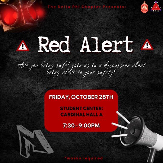 Red Alert🚨
Join the Delta Phi Chapter tomorrow in an educational discussion about staying safe and being alert to your surroundings. We will be in Cardinal Hall A in the Student Center from 7:30 to 9:00pm. Can’t wait to see you there! ♥️