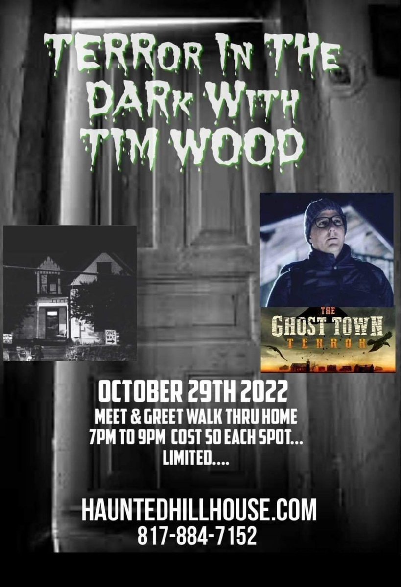 HauntedHouseMW's tweet photo. Ticket sales end tommorow at 5pm central...
Meet Greet Tim Wood Patrick Langdon Scott Dilalla Natalie Jones
Gypsy Jewels Maria Santos
Walk thru HillHouse in dark 7pm to 9pm
#paranormal
#GhostAdventures  #ghost  #HauntedHouse https://t.co/d0Tt2eKqjZ