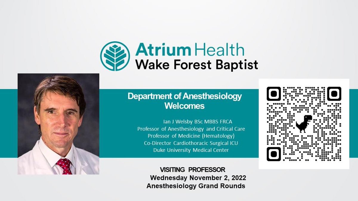 Department of Anesthesiology @ Wake Forest University School of Medicine is excited to host Dr. Ian Welsby as our Visiting Professor Wednesday, November 2nd. Join us as our faculty and residents discuss 'Can Blood Products be Safe and More Effective?' -