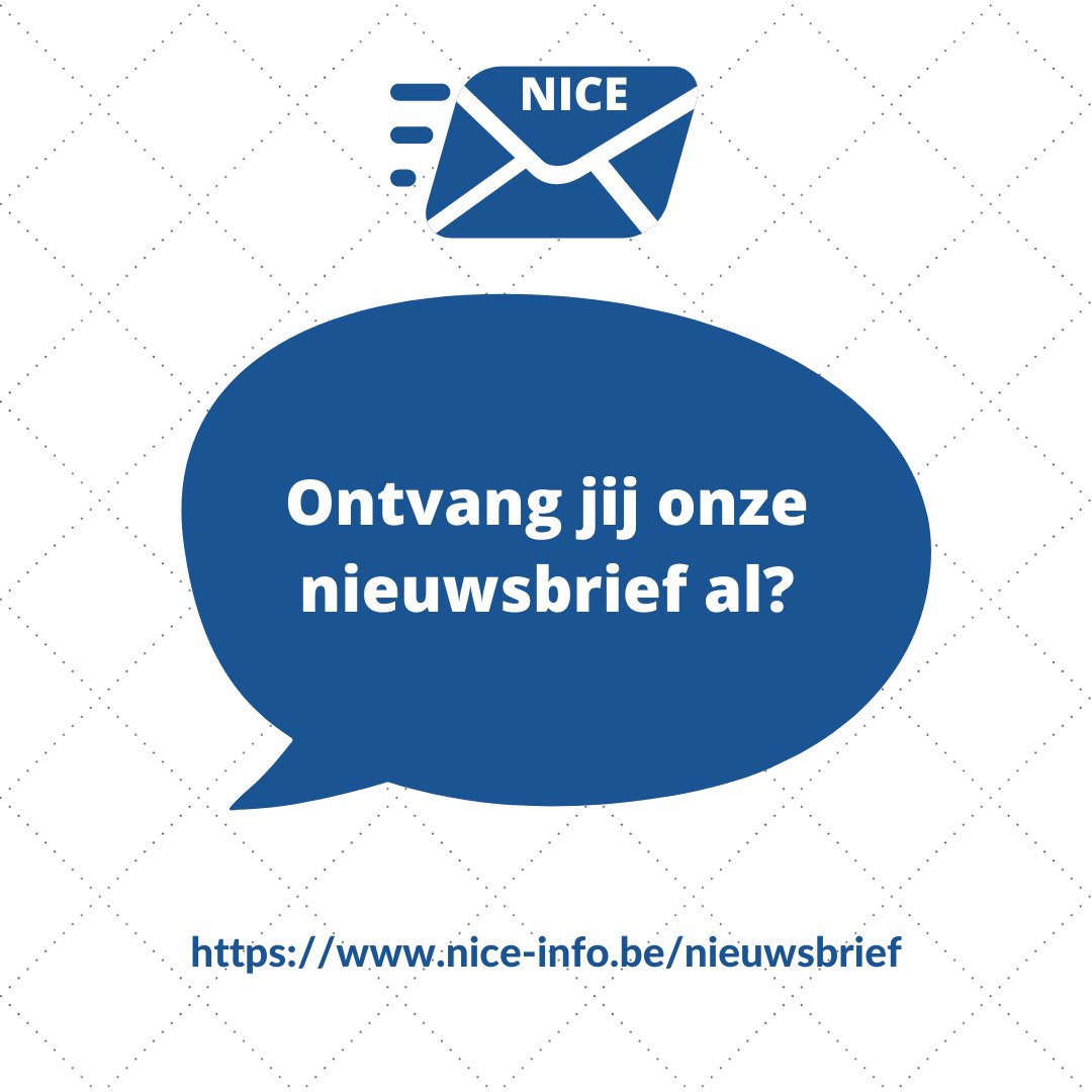 Check je mailbox📩 . De nieuwste NICE-nieuwsbrief vloog zo net de deur uit 👉bit.ly/3fdi9uQ.
Niet ontvangen? Nog niet ingeschreven? Doe het snel, gratis op
nice-info.be/nieuwsbrief